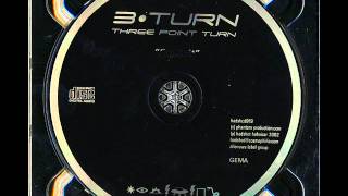 Three Point Turn - Welcome To The Deep End