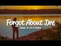 Eminem Dr Dre Forgot About Dre Lyrics Ft Hittman