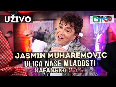 JASMIN MUHAREMOVIC - ULICA NASE MLADOSTI | 2021 | UZIVO | OTV VALENTINO