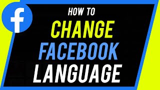 How to Change Language on Facebook