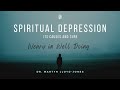 Spiritual Depression -  Martyn Lloyd-Jones | Weary in Well Doing