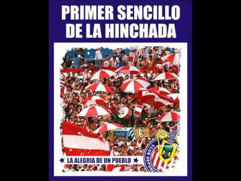 "Se me ha perdido un corazon" Barra: La Irreverente • Club: Chivas Guadalajara