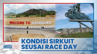 Kondisi Terkini di Sekitar Wilayah Mandalika setelah Balapan MotoGP Selesai