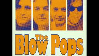 The Blow Pops - Martha's Morning Mourning (1992)