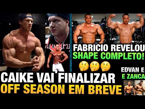 CAIKE VAI ENCERRAR OFF SEASON EM BREVE  - FABRICIO SHAPE ATUAL -  EDVAN E ZANCA MOSTRAM EVOLUÇÃO