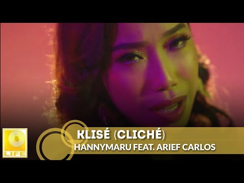 Klisé (Cliché) - HannyMaru feat. Arief Carlos (Official Music Video)