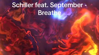 Schiller feat. September - Breathe