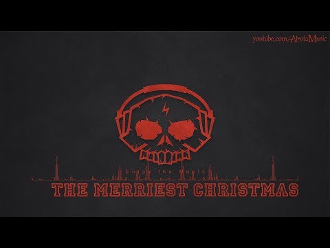 The Merriest Christmas by Martin Carlberg - [Christmas Music]