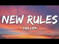 Dua Lipa New Rules Lyrics