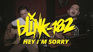 blink-182 - Hey I&#39;m Sorry (Cover) By Hidden Message