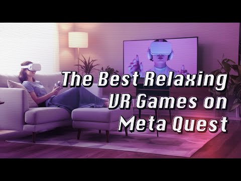 Top 10 Relaxing VR Games on Meta Quest | No Motion Sickness, Just Pure Comfort!