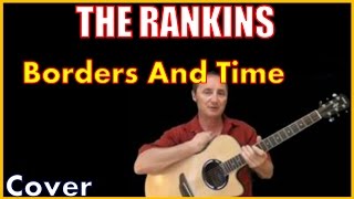 Borders And Time Cover -  The Rankins