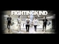 Fighting Kind - Beginning Again [High Quality ...