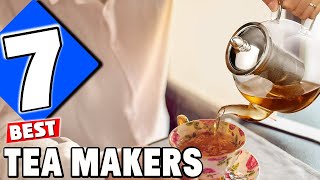 Best Tea Makers