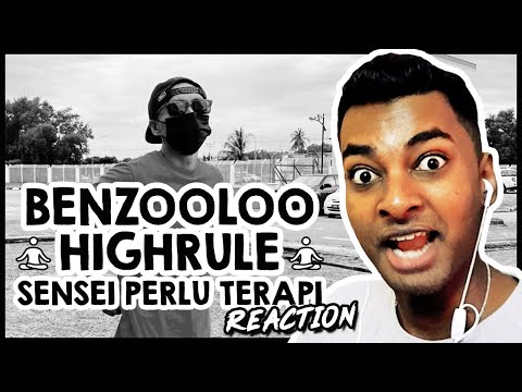 BENZOOLOO x HIGHRULE - Sensei Perlu Terapi | REACTION!!!!