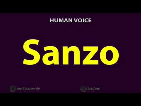 How To Pronounce Sanzo