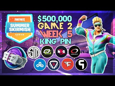 $500,000 🥊King Pin Summer Skirmish🥊 Week 5 Game 2 (Fortnite)