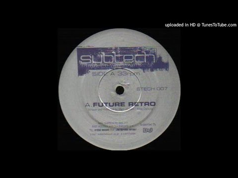Subtech - Future Retro