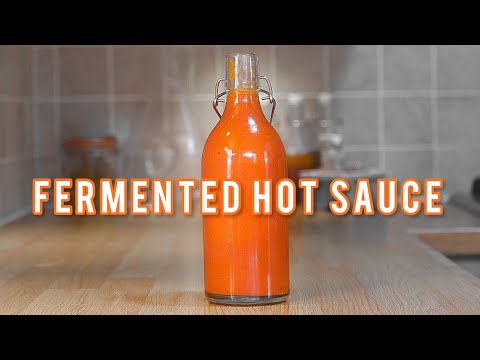 Warning: Addictively Spicy Homemade Fermented Hot Sauce Recipe