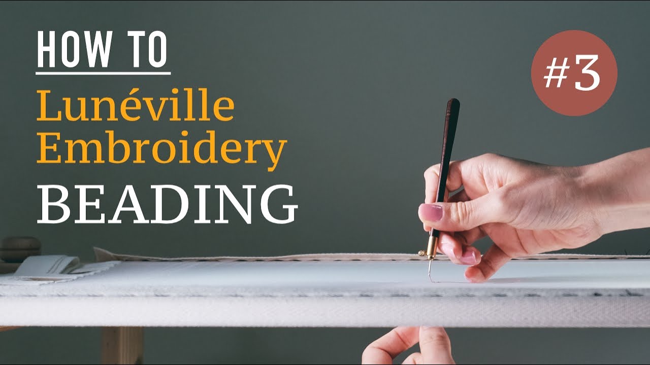 リュネビル刺繍　ビーズとスパンコールのステッチのやり方