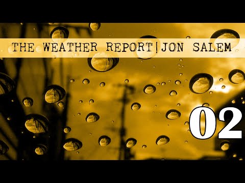 Jon Salem - The Weather Report 002