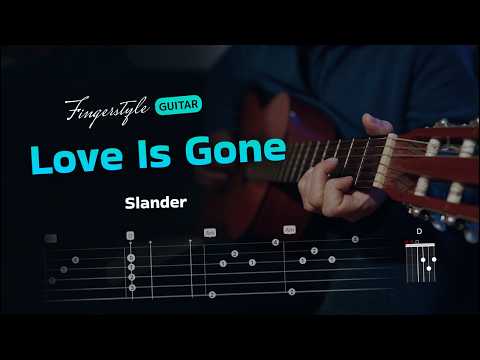Love Is Gone - Fingerstyle Guitar Cover [Tab Acoustic Solo]