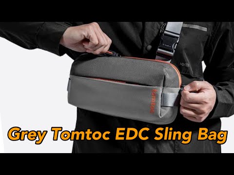 I got a Grey Tomtoc EDC Sling Bag