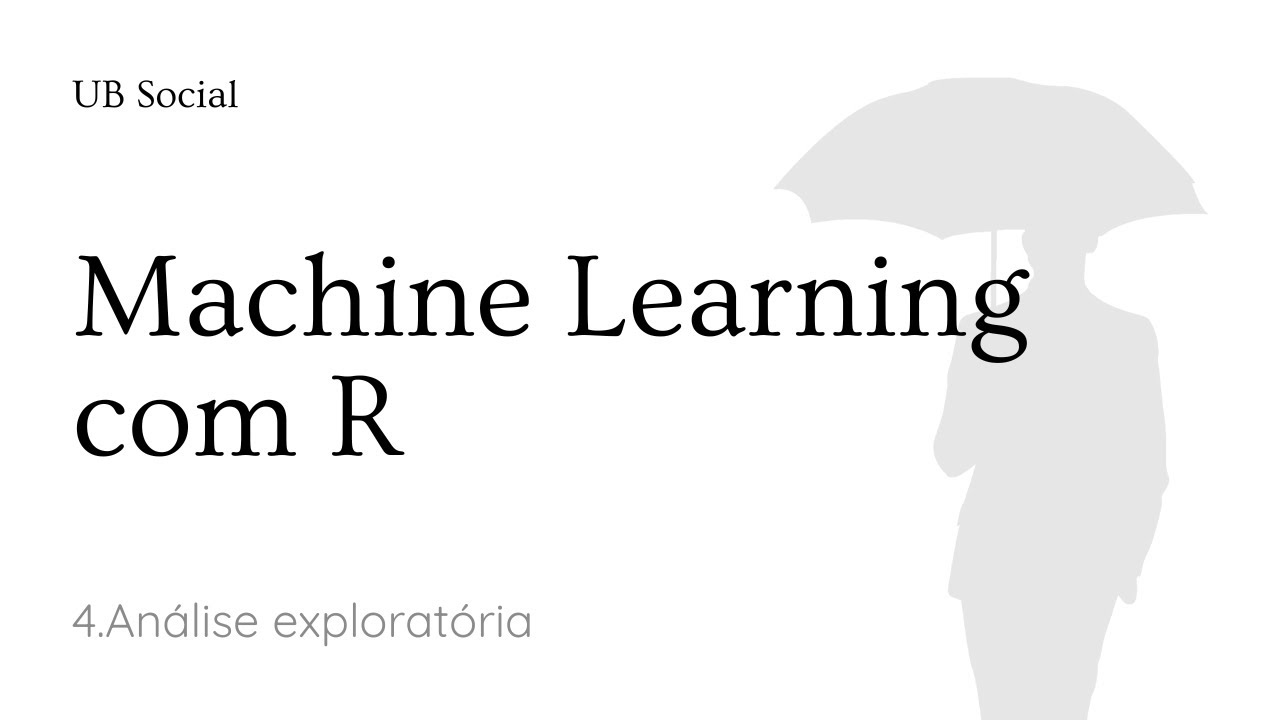 Machine Learning com R: 4.Análise exploratória