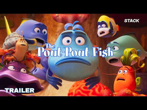 The Pout-Pout Fish | Trailer | STACK
