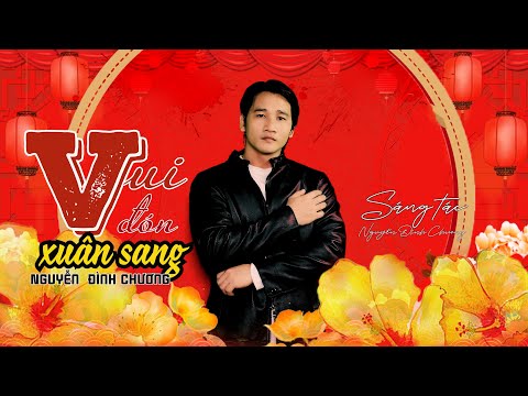 Vui đón xuân sang Sheet - Nguyễn Đình Chương