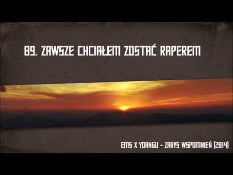 Ems x Yoangu - Zawsze chciałem zostać raperem [prod. Bonifacy]