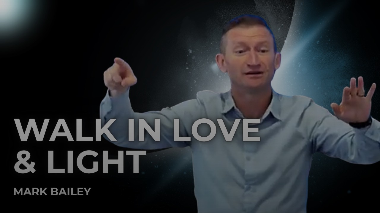 Walk in Love & Light