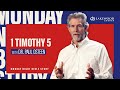 1 Timothy 5 | Paul Osteen, M.D. | 2020