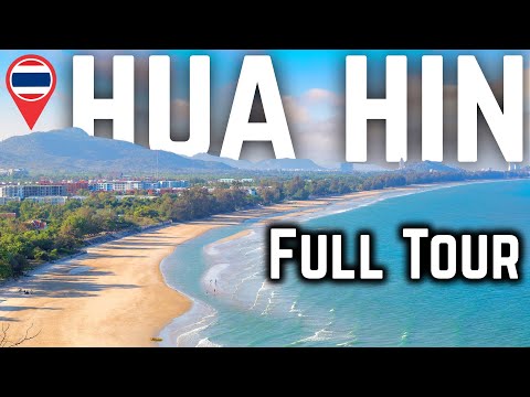 FULL TOUR HUA HIN - Thailand 🏖️100% BETTER THAN PATTAYA! 🗺️ Near Bangkok