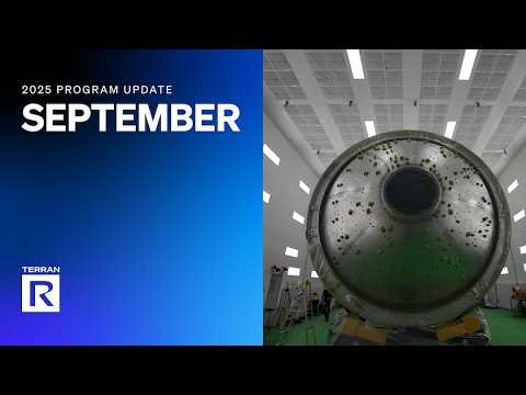Terran R September 2025 Program Update