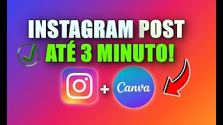 Como Criar Posts no Canva Instagram Posts