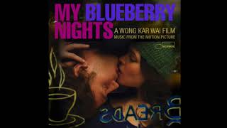 My Blueberry Nights - Ely Nevada