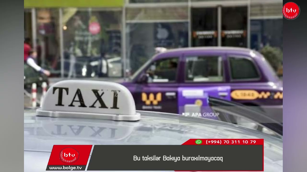 Bu taksilər Bakıya buraxılmayacaq