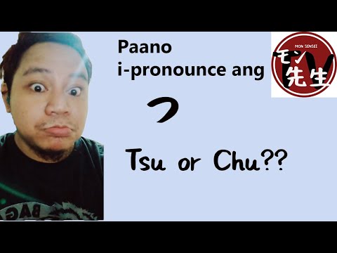 Vlog 1 Japanese 101 How to pronounce TSU (Tagalog)