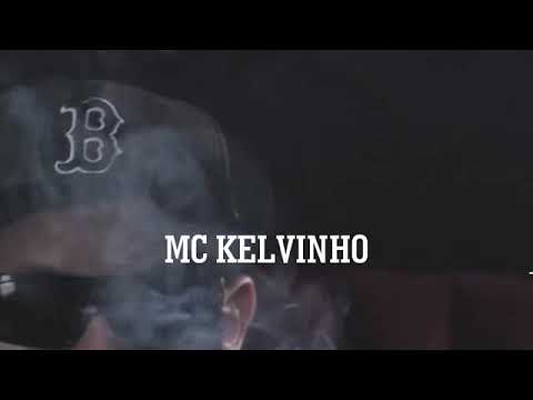 MC KELVINHO LANÇAMENTO 2018-TERRA DA GAROA