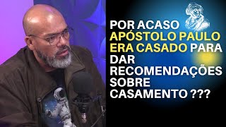APÓSTOLO PAULO ERA CASADO OU NÃO | PR PAULO NASCIMENTO | FALANDO DE BÍBLIA