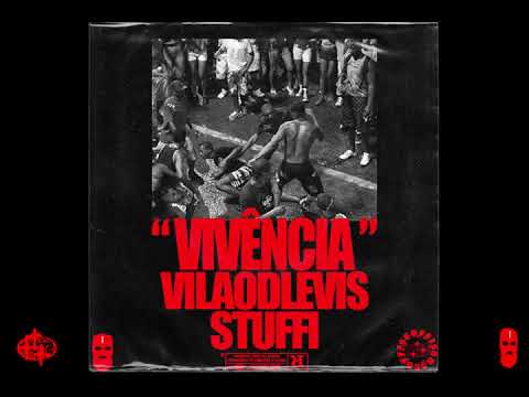 Vilaodlevis & STUFFI - Vivência