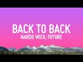 Nardo Wick Back To Back Lyrics Ft Future
