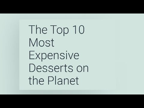 The top most expensive desserts on the earth 🌍💗.......#foodie #desserts.......💙💖💙 please subscribe 🥰