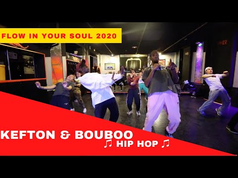 ♫ FLOW IN YOUR SOUL 2020 ♫   ☆ KEFTON & BOUBOO ☆