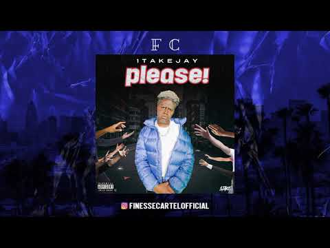 1TakeJay - Please (Prod.By LowTheGreat)