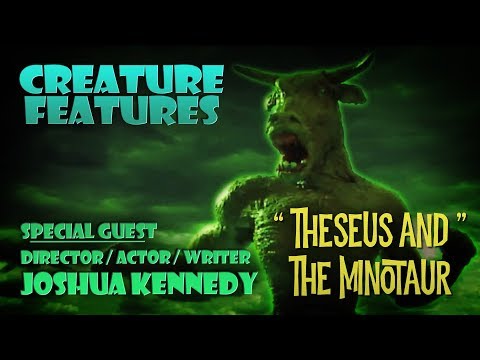Joshua Kennedy & Theseus and The Minotaur