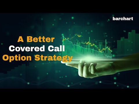 A Better Covered Call Option Strategy