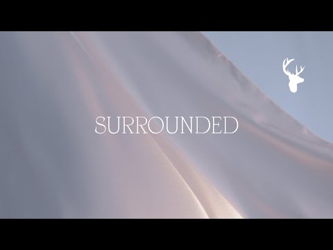 Thumbnail for Surrounded (Fight My Battles) video