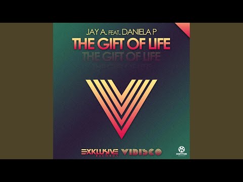 The Gift of Life (Radio Edit)